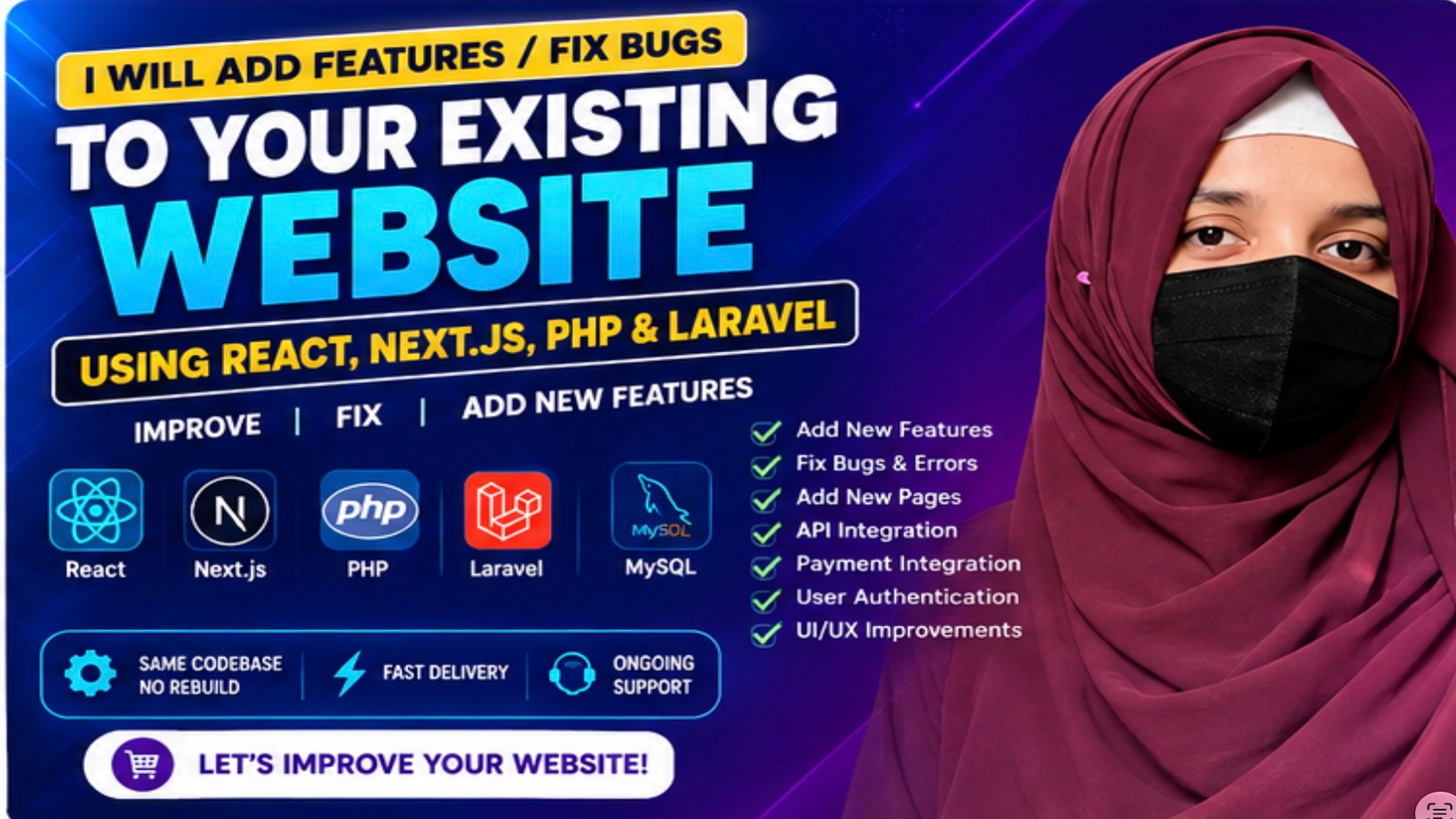 I will add new features fix bugs and improve your existing website